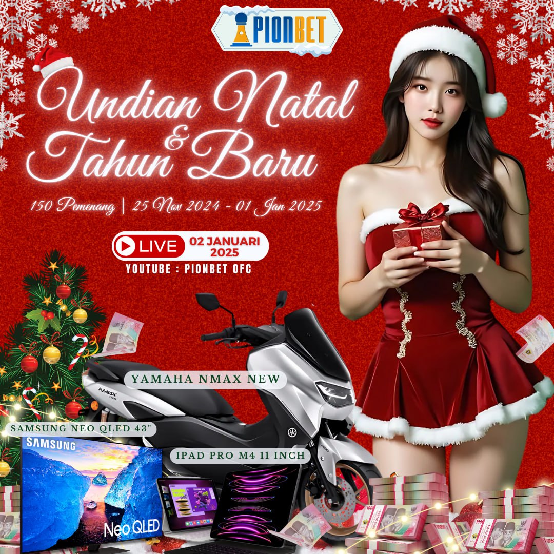 Sambut Tahun Baru dengan Hadiah Impian! Undian Natal Pionbet